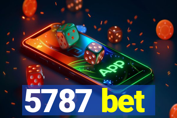 5787 bet